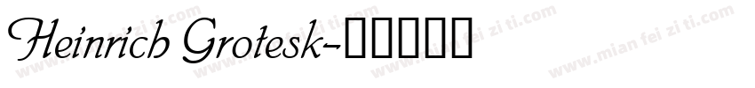 Heinrich Grotesk字体转换